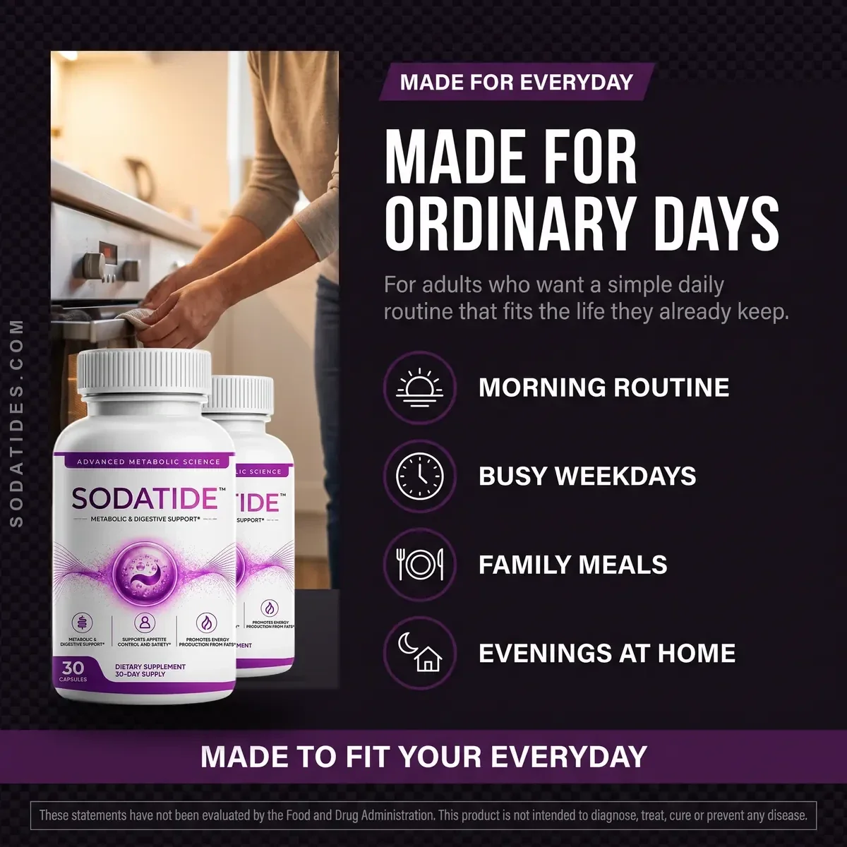The MADE FOR ORDINARY DAYS scene showing the bottle beside a kitchen, with morning routine, busy weekdays, family meals and evenings at home